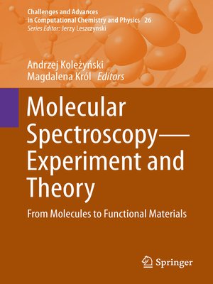 cover image of Molecular Spectroscopy—Experiment and Theory